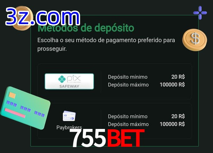 O cassino 755Bet oferece uma grande variedade de métodos de pagamento